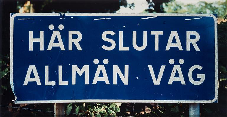 Dan Wolgers, "Här slutar allmän väg III", 1995.