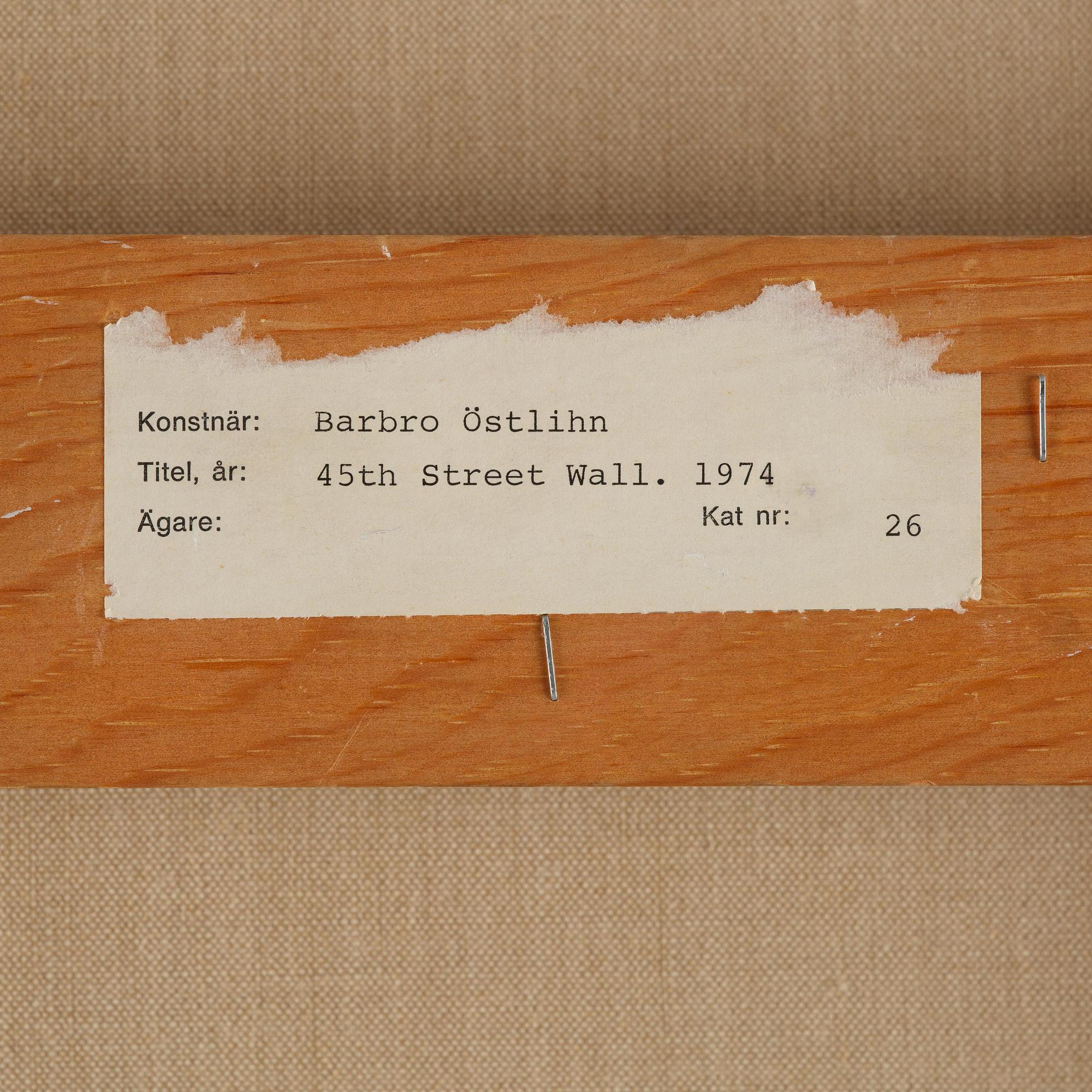 Barbro Östlihn, "45th Street Wall".