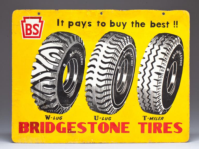 REKLAMSKYLT, litograferad plåt. "Bridgestone Tires". 1900-talets mitt.