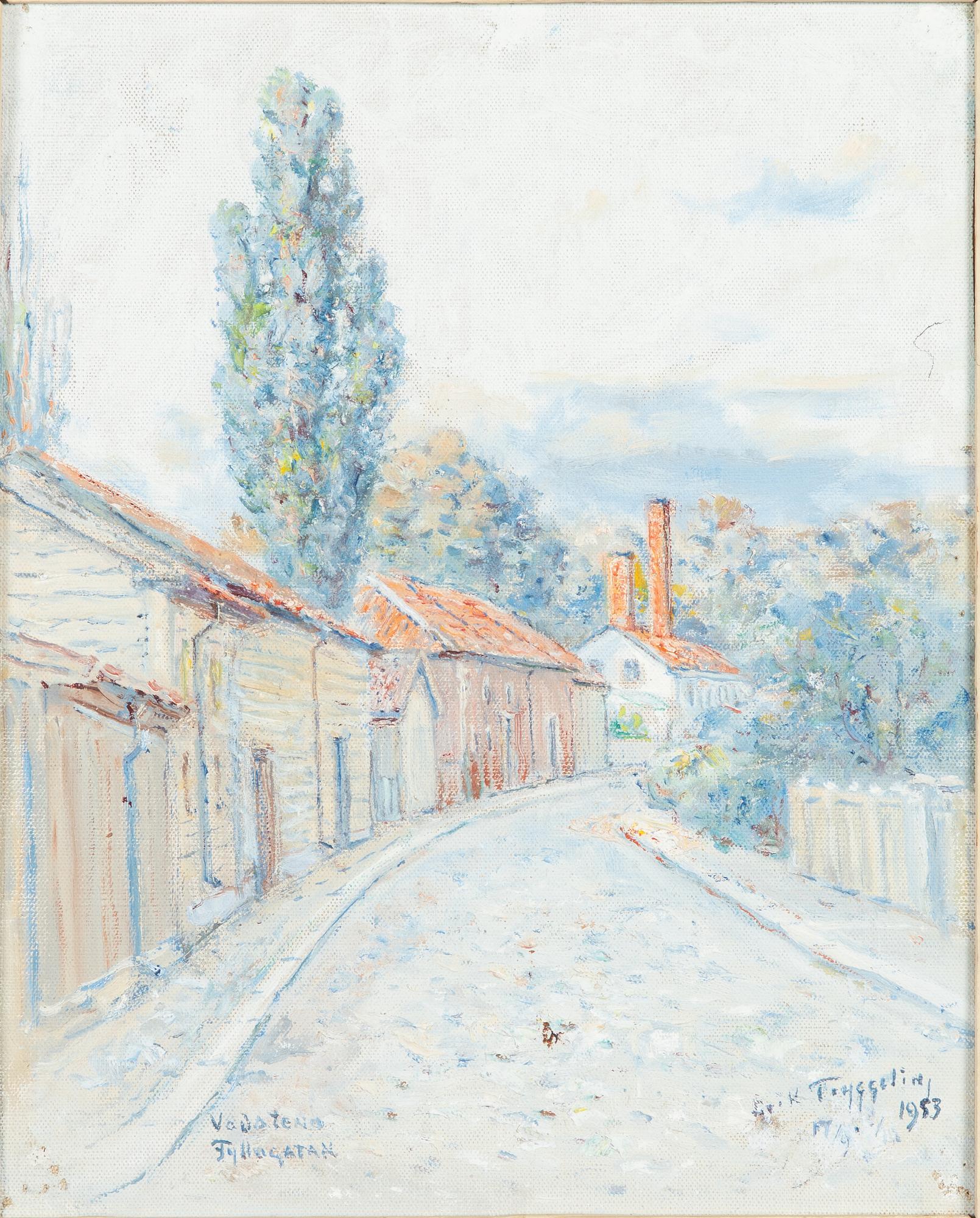 Erik Tryggelin, "Fyllagatan, Vadstena".