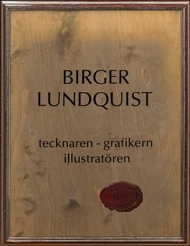 BIRGER LUNDQUIST, bildverk numrerad 25/30.