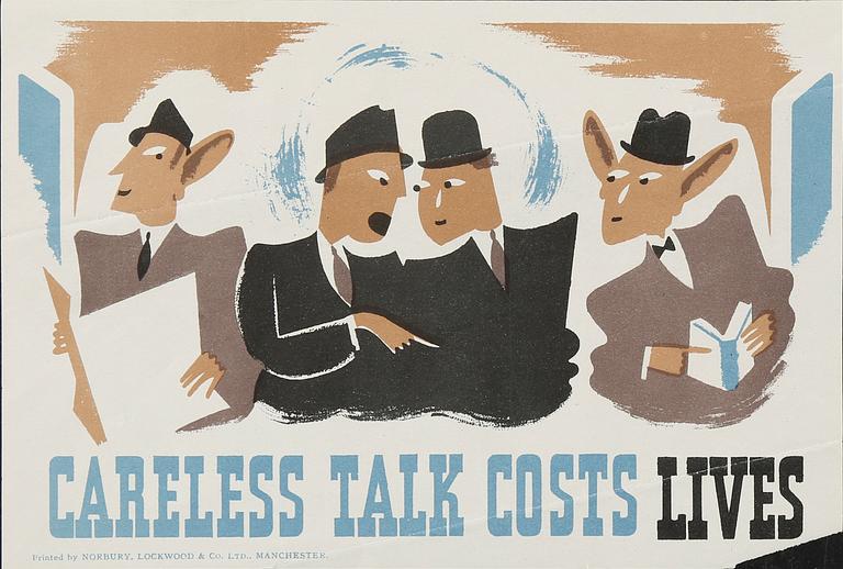 PARTI KRIGSAFFISCHER SAMT MINDRE TRYCK, bla Careless talk costs lives, England 1940-tal.