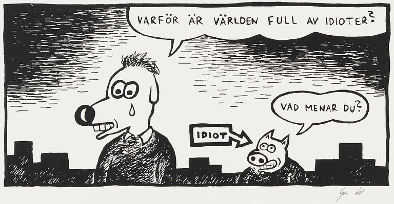 Gunnar Lundkvist, "Varför är världen full av idioter?".