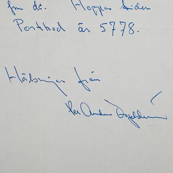 AUTOGRAFER, 9 st, bla C.H. Hermansson, Axel Wenner-Gren och Carl Bildt, egenhändiga.