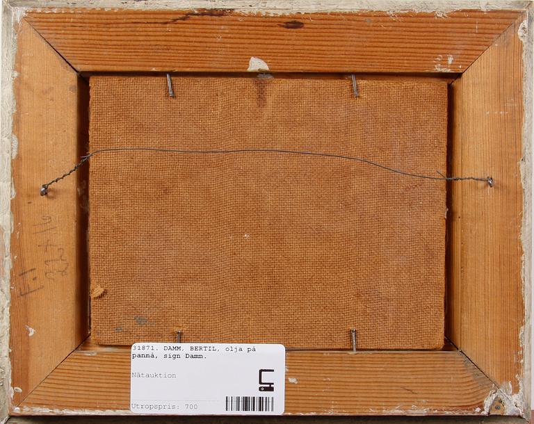 DAMM, BERTIL, olja på pannå, sign.