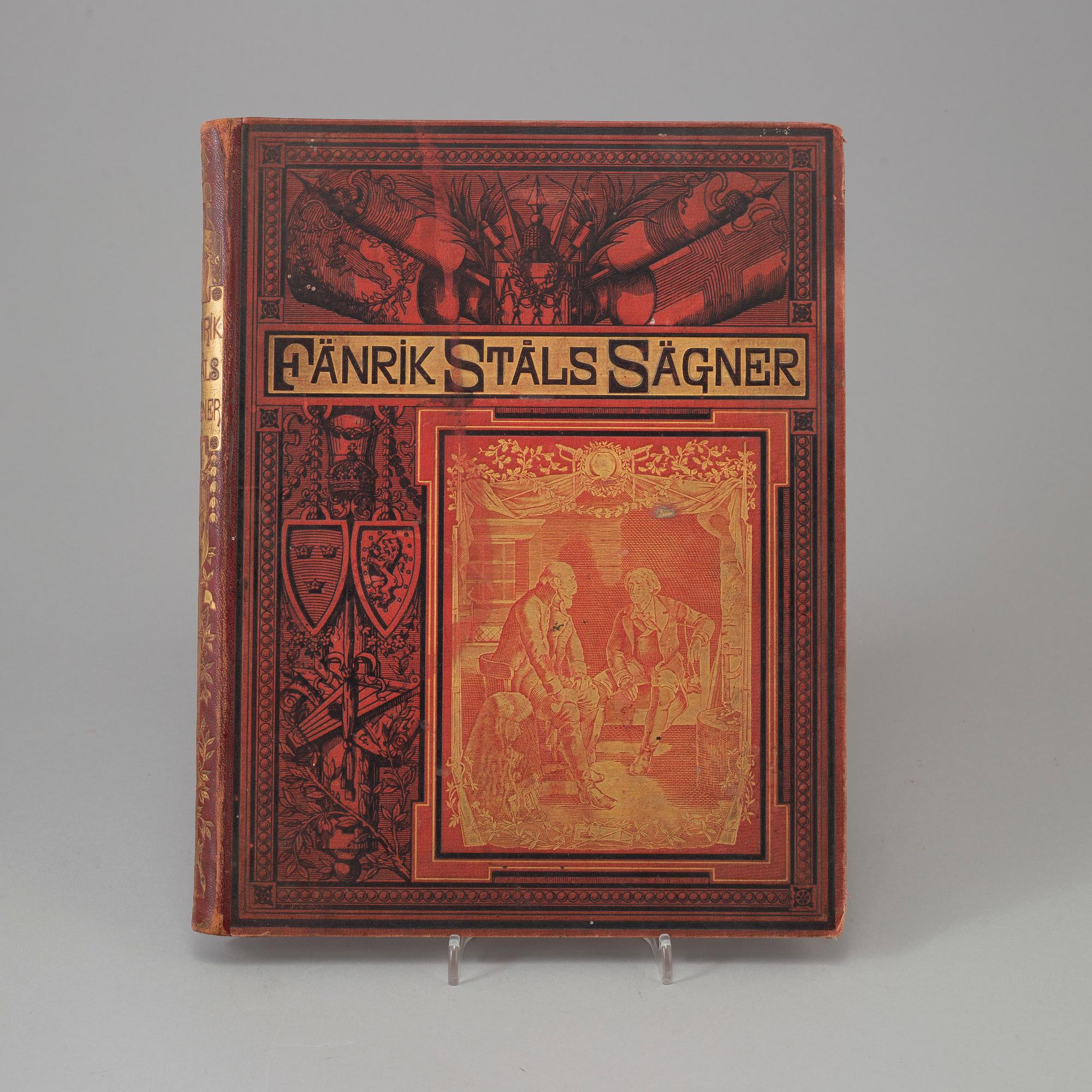 BÖCKER: 4 volymer, "Fänrik Ståls Sägner", 1883, 1886 och 1904.