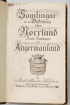 BOK, "Samlingar til en Beskrifning öfwer Norrland...Ångermanland" av Abraham Abrahamsson Hülphers, Västerås 1780.