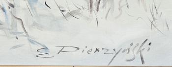 E PIERZYNSKI, olja på duk, sign.