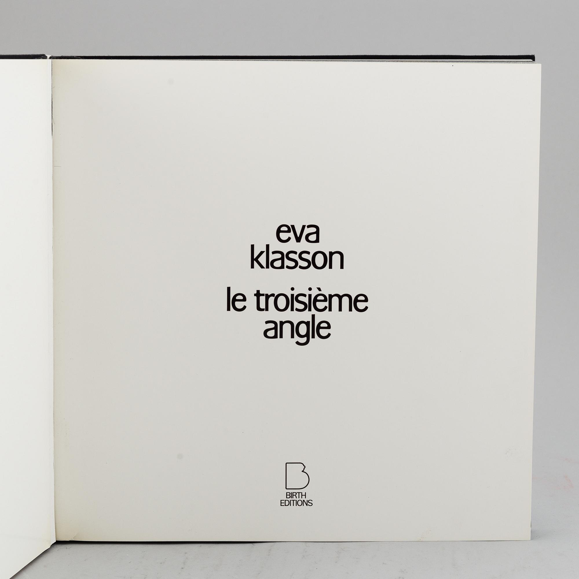 Eva Klasson, photo book,  'Le troisième angle' 1976.