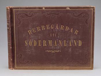 BOK, "Herregårdar uti Södermanland", F. Richardt, Olof Eneroth, Stockholm 1869.