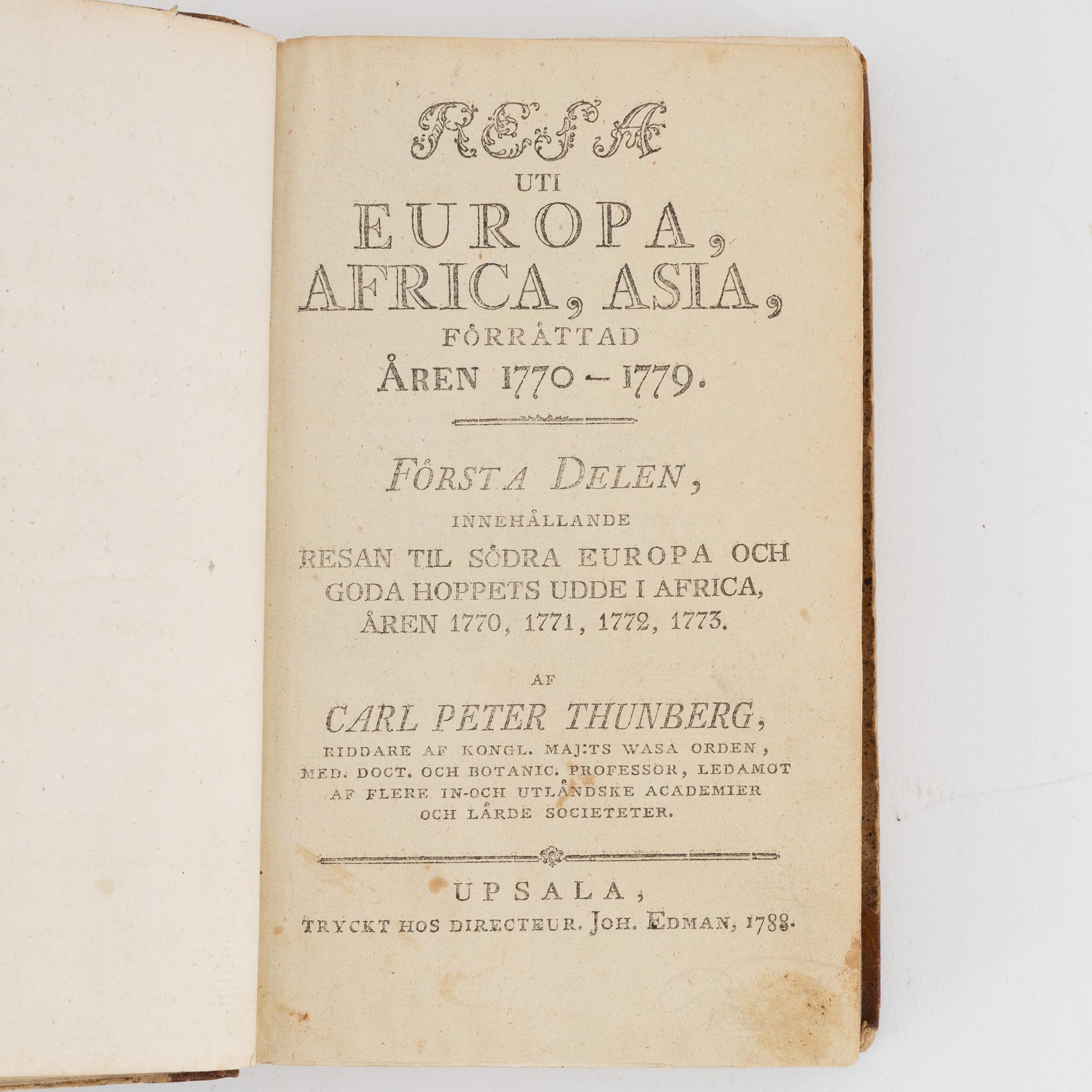 Books, four volumes,  Carl Peter Thunberg, Resa uti Europa, Africa, Asia 1770-1779. I-IV.