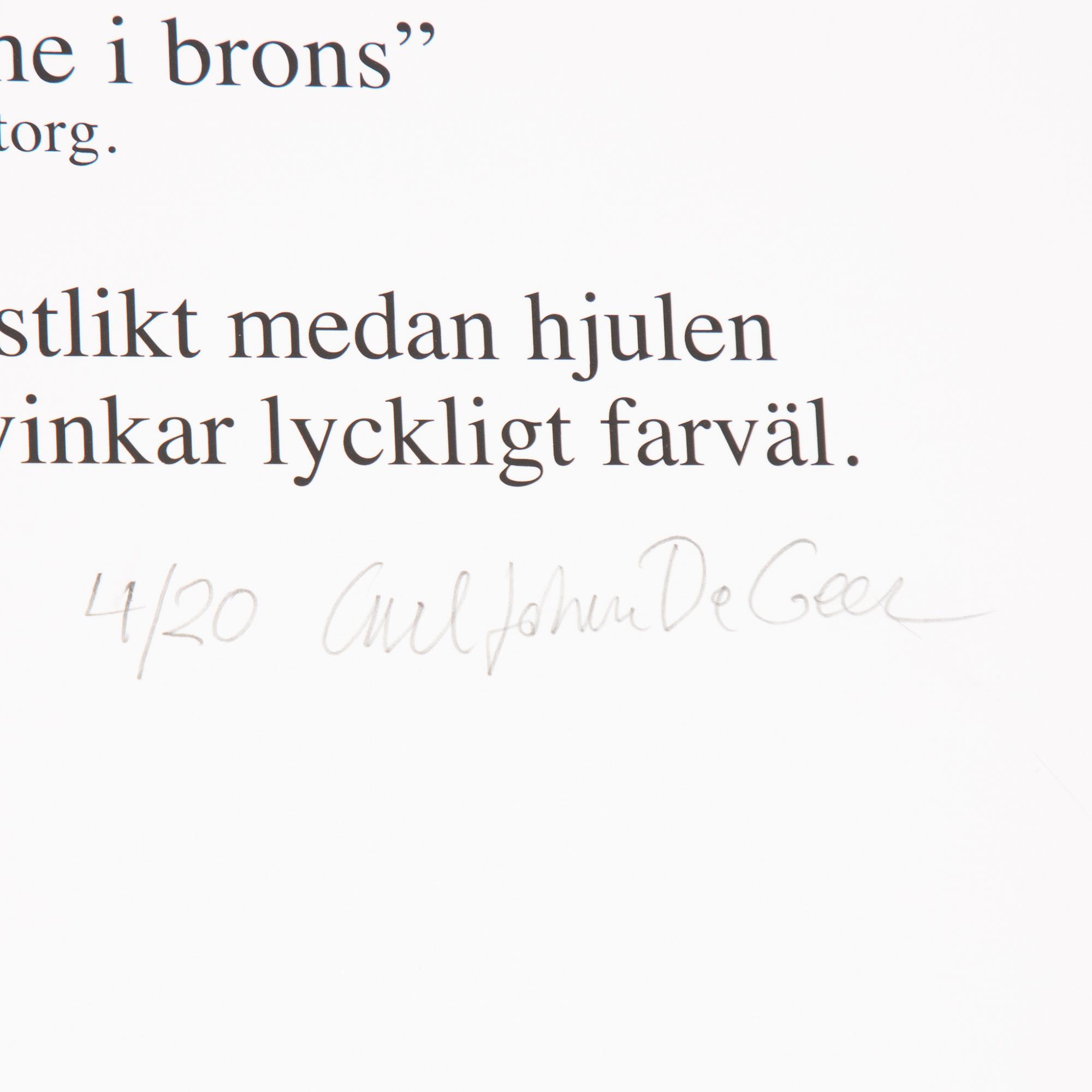 Carl Johan De Geer, "Kungen vinkar från sin Porsche i brons".