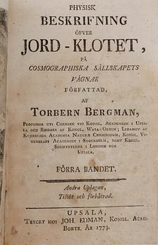 BÖCKER, 2 vol. "Physisk Beskrifning öfver Jord-Klotet,..." av Torbern Bergman, Upsala, 1774.