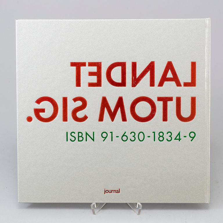 LARS TUNBJÖRK, bok/journal, "Landet utom sig", 1:a upplaga, 1993. Signerad av Lars Tunbjörk.