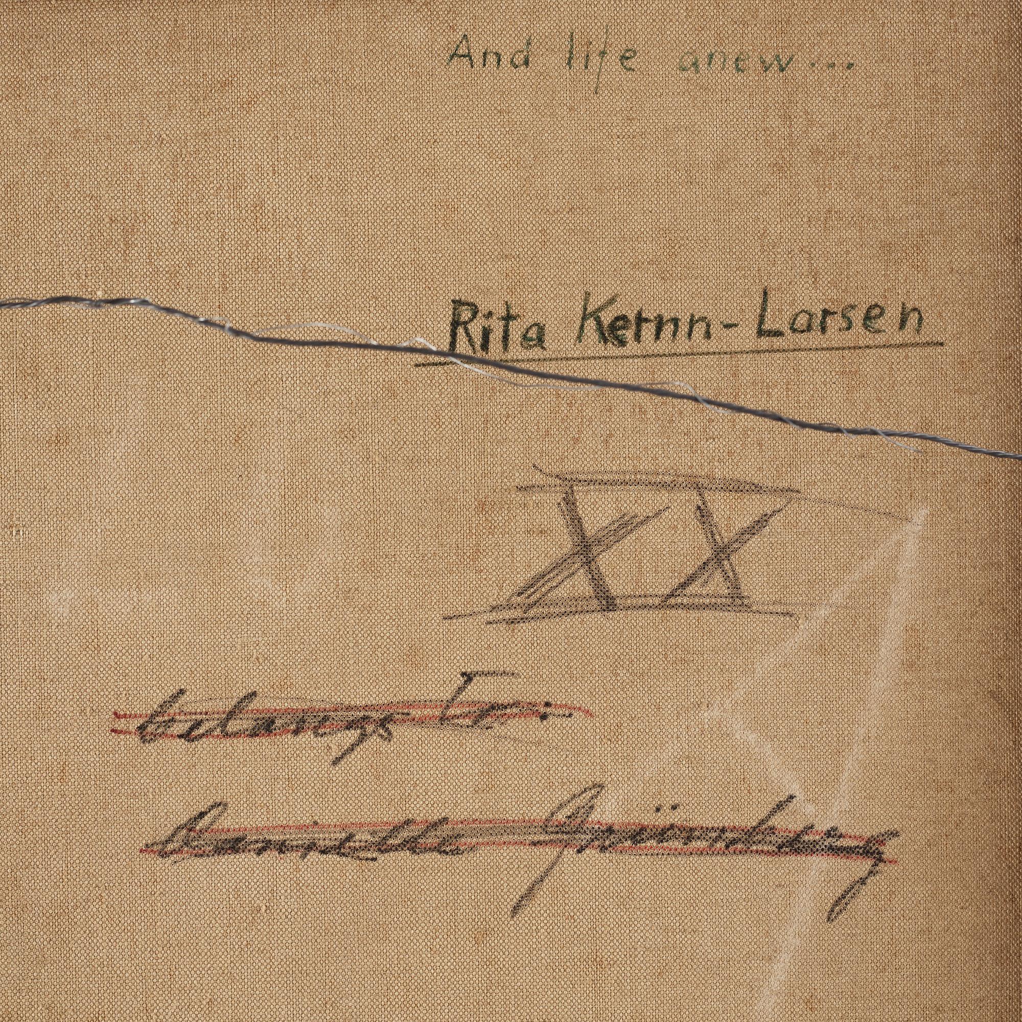 RITA KERNN-LARSEN, olja på duk, signerad r k-l. Utförd i London 1940. "And life anew...".