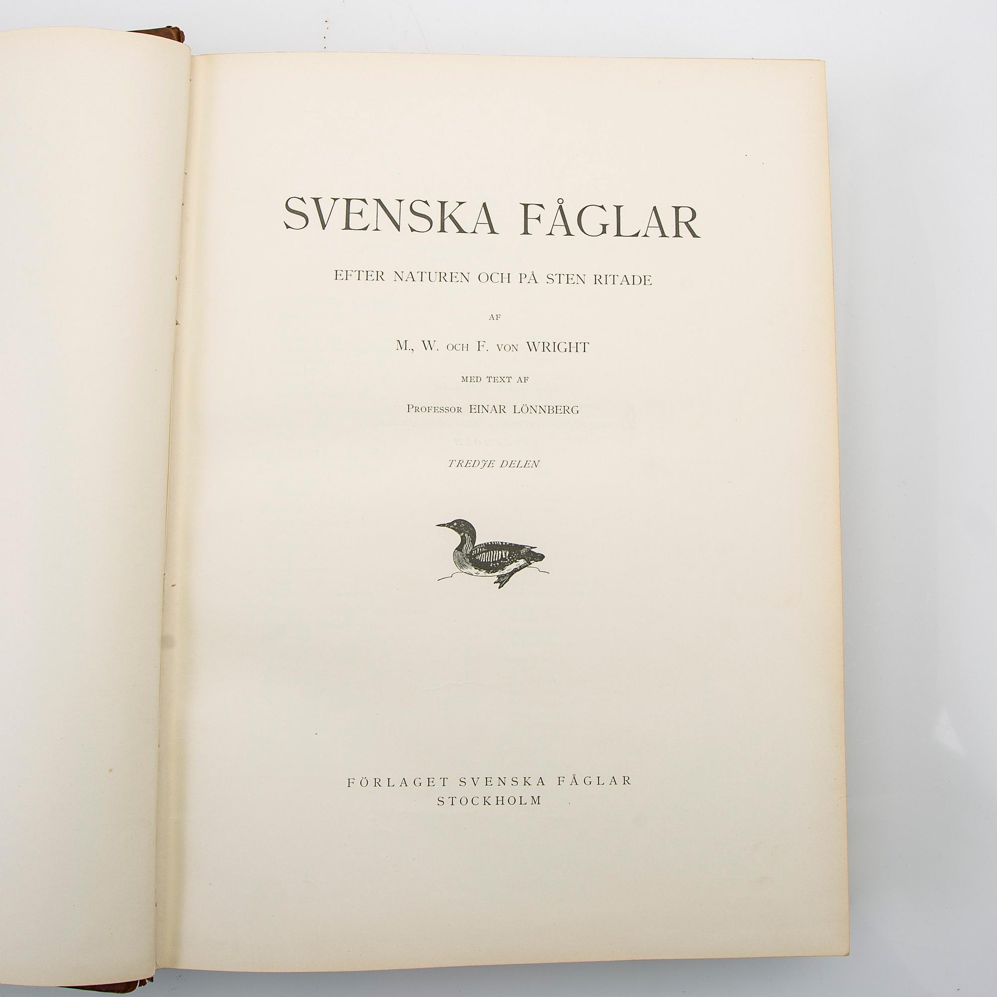 The Wright Brothers, book work, 3 volumes, "Swedish Birds", A. Börtzells tryckeri AB, Ivar Baarsen, Stockholm, 1924-1929.
