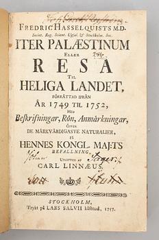 BOK, "Iter Palaestinum eller resa til heliga landet.." av F. Hasselquist, utg C. Linnaeus, Stockholm 1757.