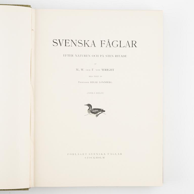 Bröderna von Wright, bokverk, 3 band, "Svenska fåglar", samt bokverk "Svenske foglarna" av Carl.J.Sundevall.