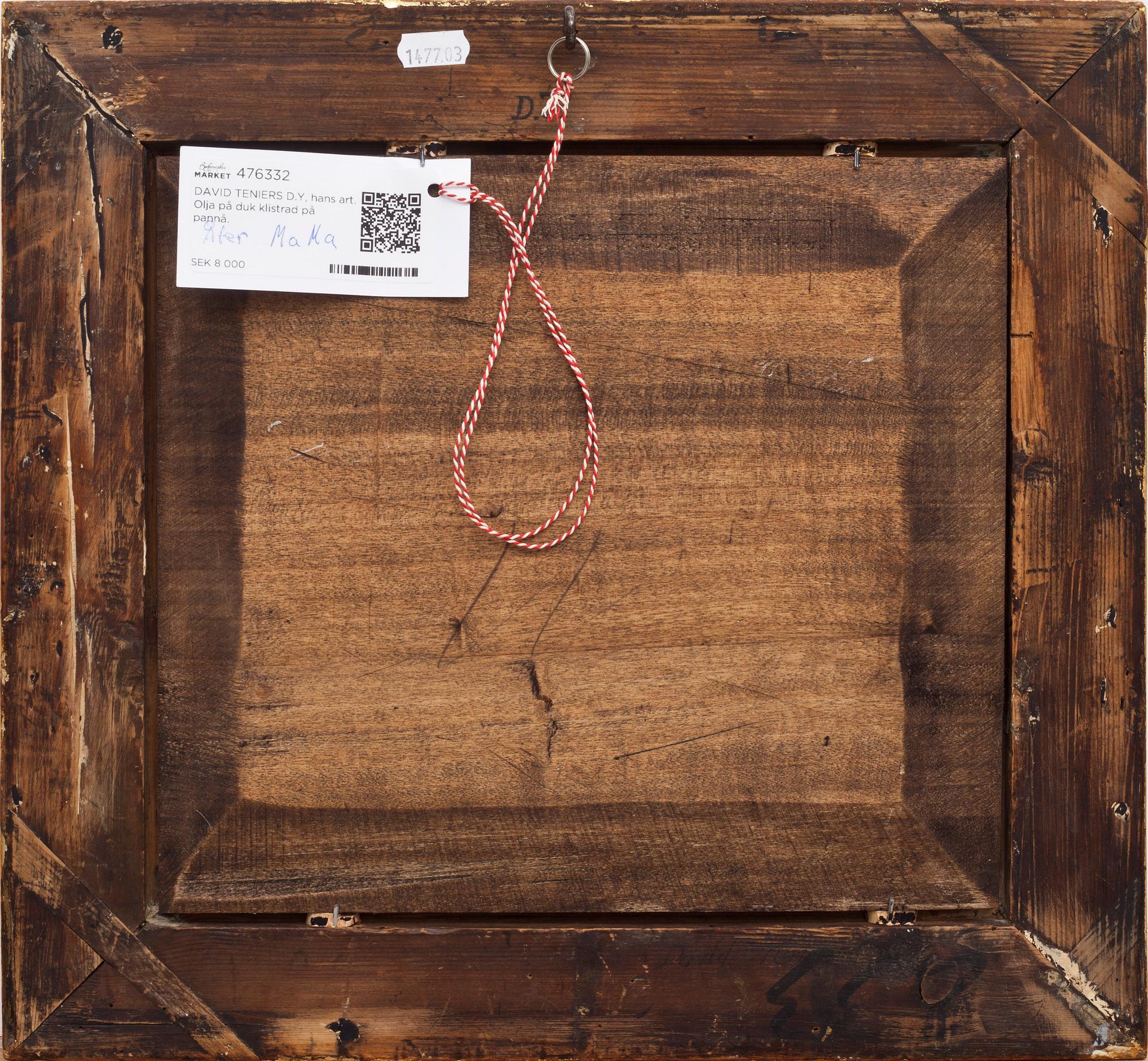 DAVID TENIERS D.Y, hans art. Olja på uppfodrad duk .