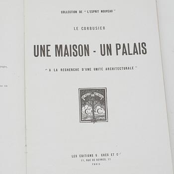LE CORBUSIER, "Une Maison - Un Palais, A La Recherche d'une Unité Architecturale".