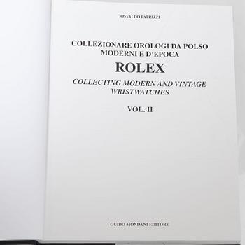 Rolex, II vol. books Collecting modern and vintage wristwatches by Osvaldo Patrizzi. Guido Mondani Editore.