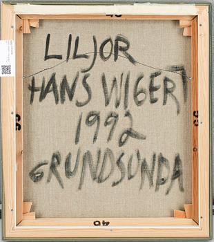 HANS WIGERT, olja på duk, a tergo signerad och daterad 1992.