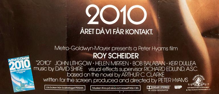 Filmaffisch, "Året då vi får kontakt 2010", Sverige 1985.