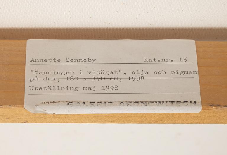 Annette Senneby, "Sanningen i vitögat".