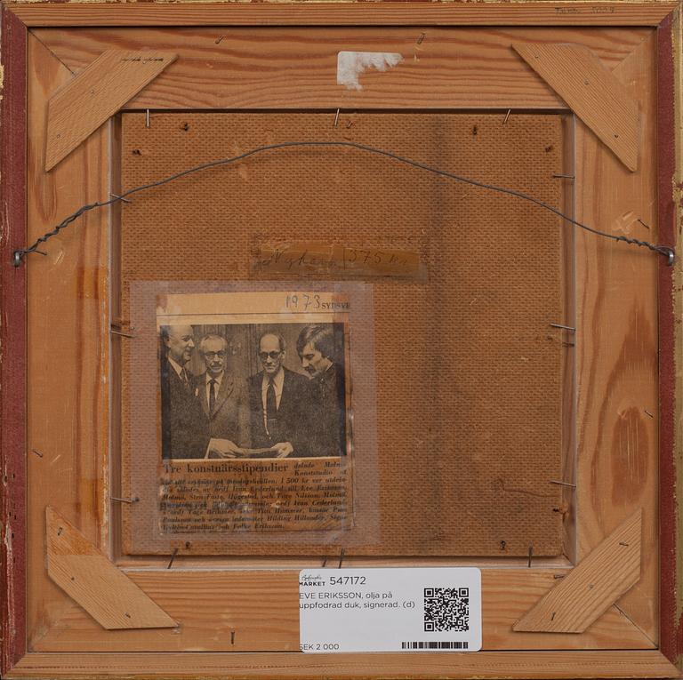 EVE ERIKSSON, olja på uppfodrad duk, signerad.