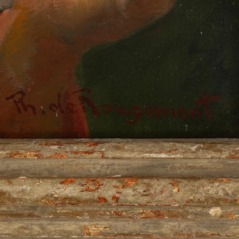 PHILIPPE DE ROUGEMONT, oil on panel, signed.