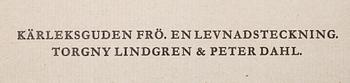 PETER DAHL, kartonnage, med bok. Torgny Lindgren & Peter Dahl.