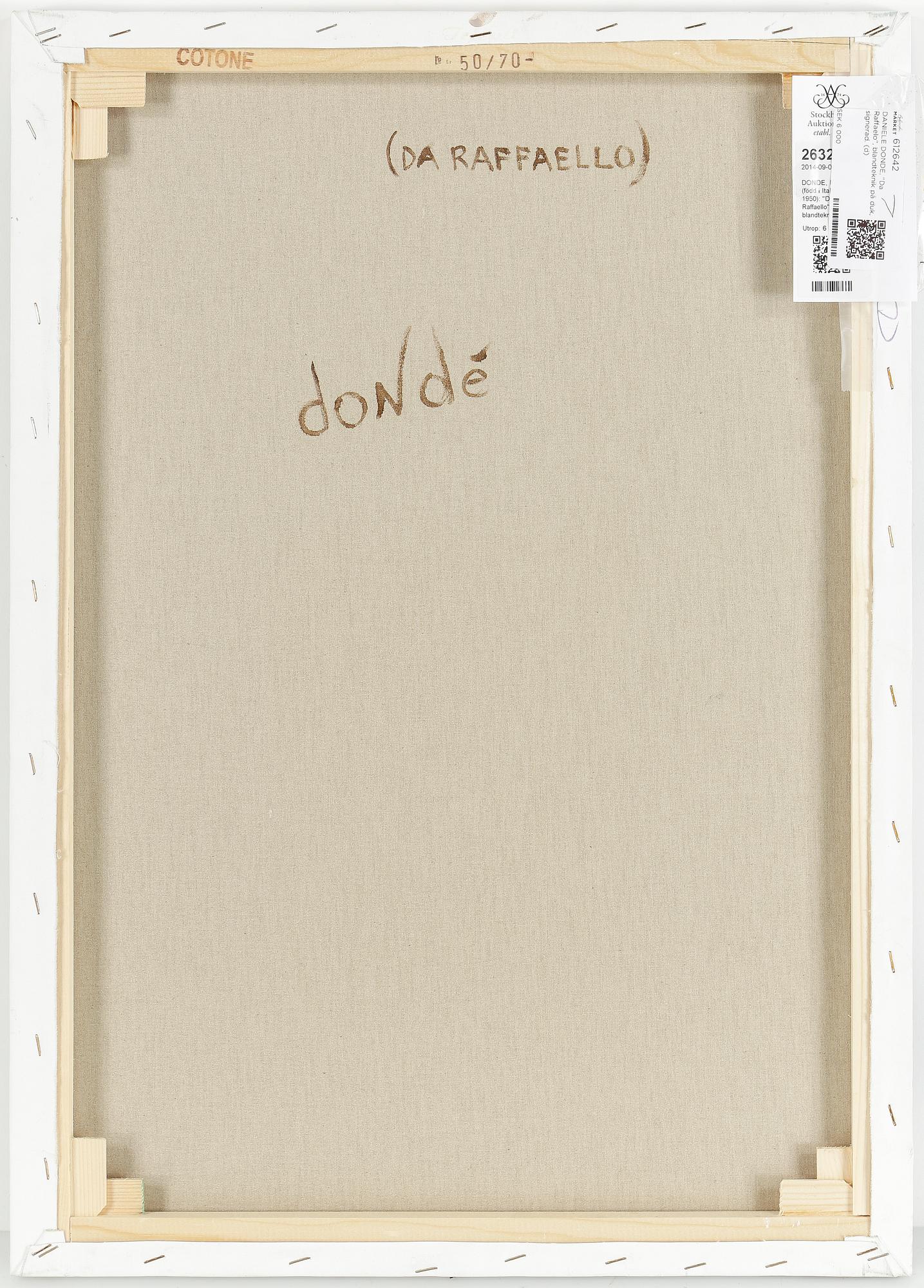 DANIELE DONDE, "Da Raffaelo", blandteknik på duk, signerad.
