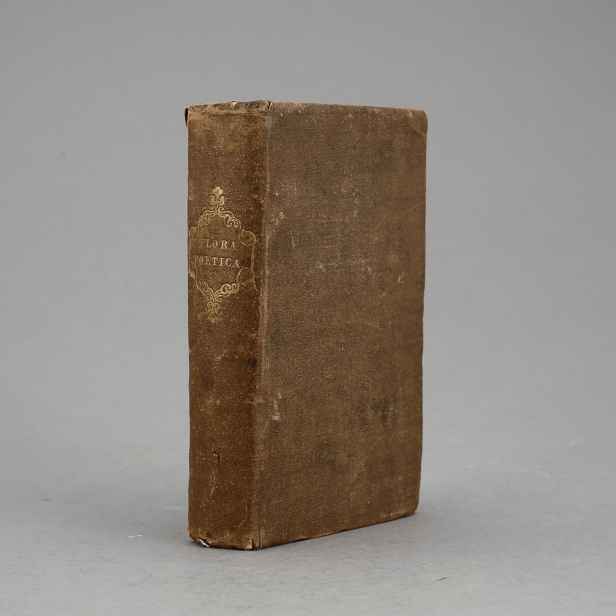 WILLCOCKS, Flora Poetica or Poetry on Flowers, London 1835.