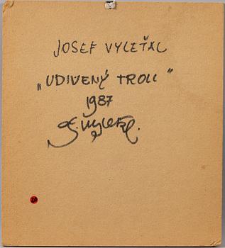 Josef Vylet'al, "Udiveny troll" (skadad).