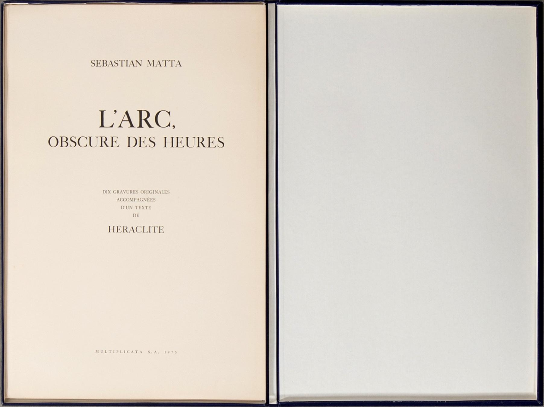 Roberto Matta, mapp "L'Arc, obscure des heures".