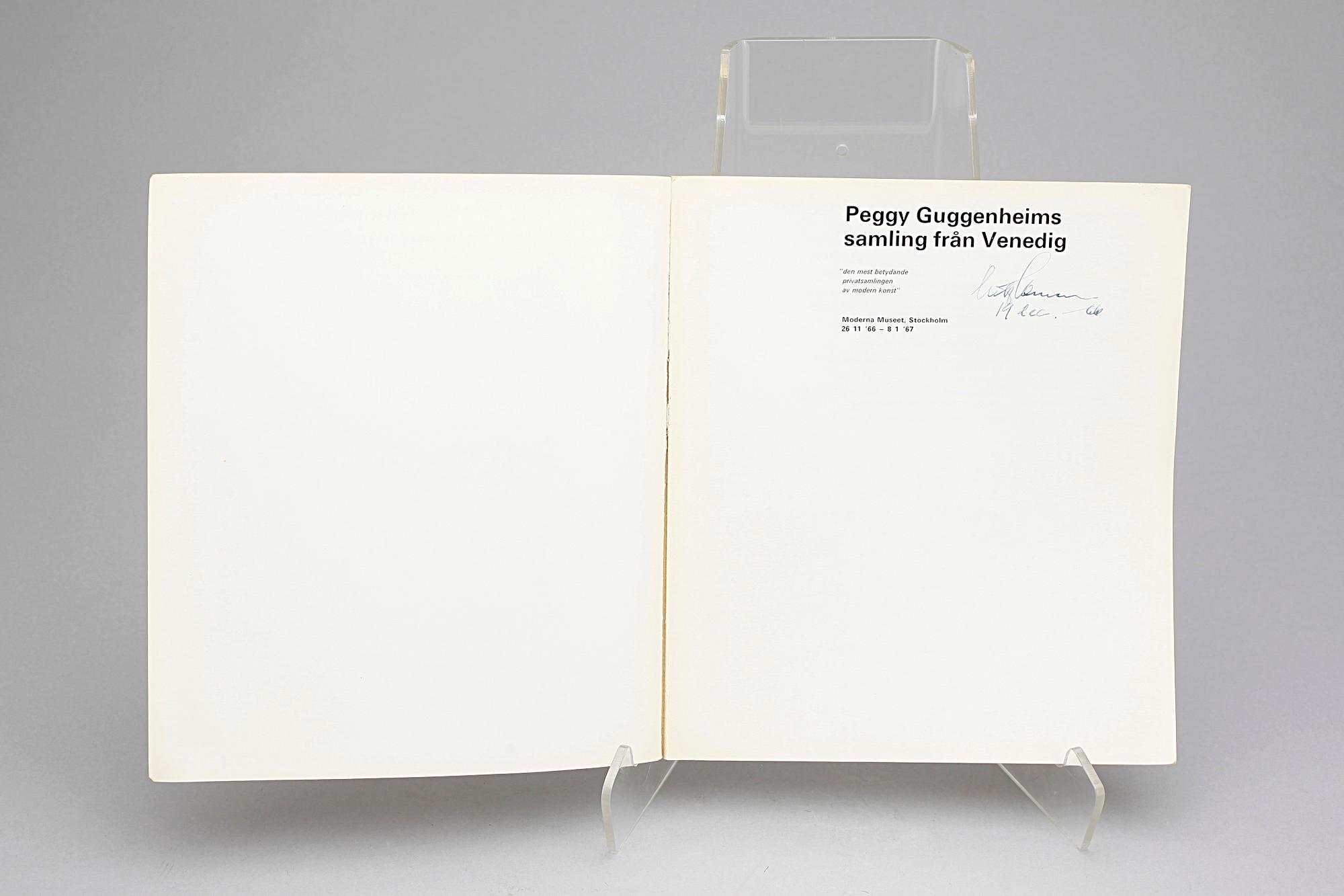 BÖCKER, 2 st, Christo and Jeanne-Claude, signerade. Samt Peggy Guggenheims samling från Venedig, signerad 19:e dec, 1966.