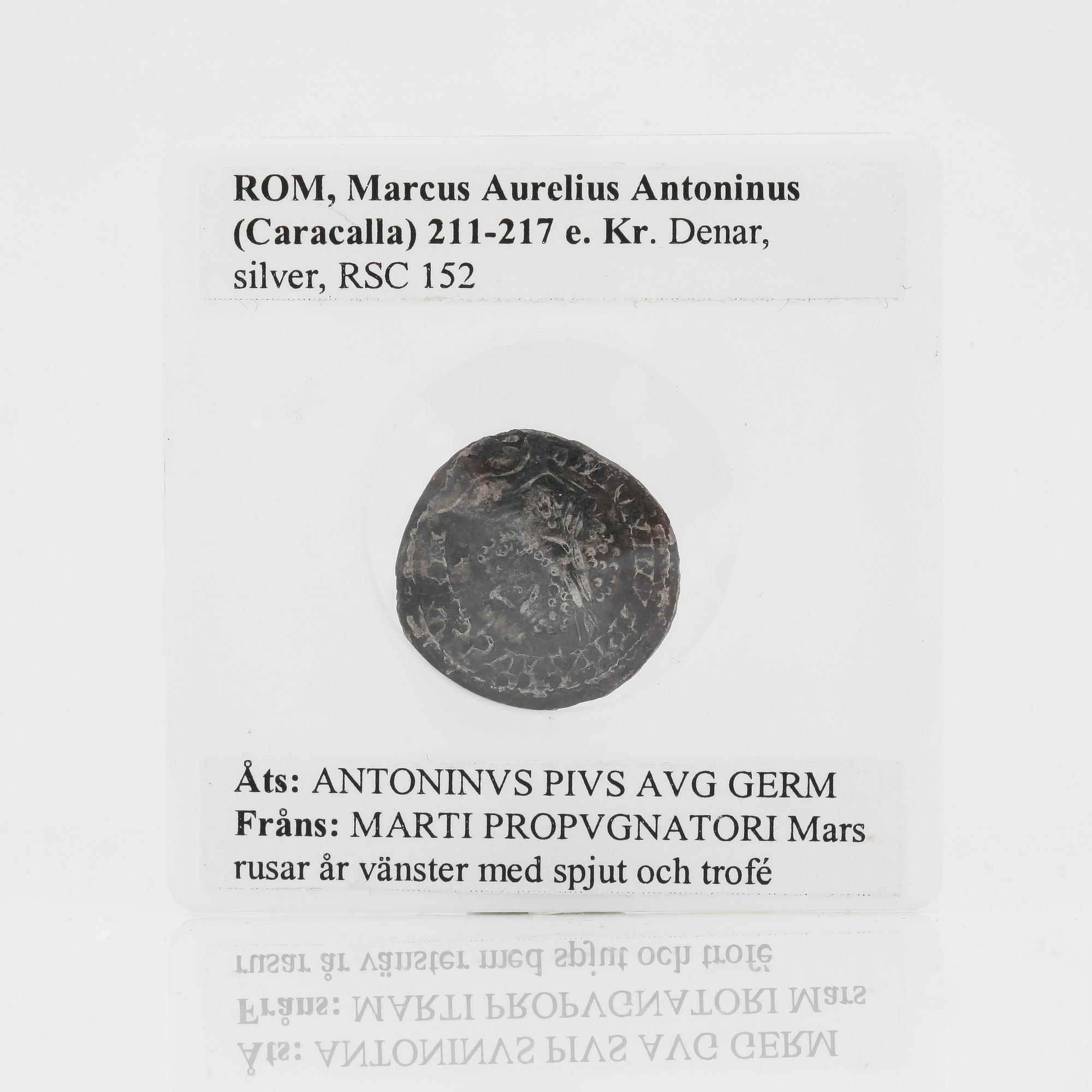 MYNT, Marcus Aurelius Antonius (Caracalla), 211-217 e. Kr. Vikt ca 3 gram.