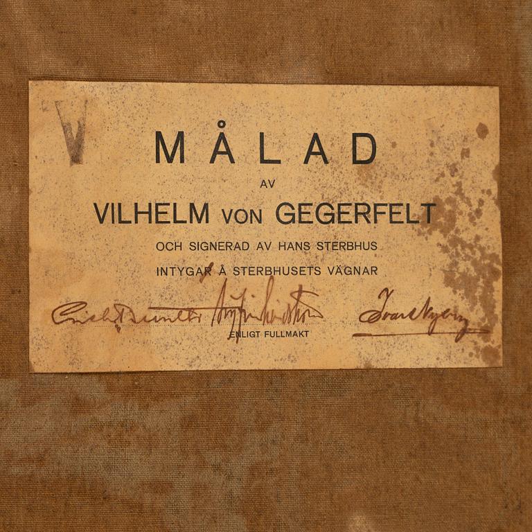 Wilhelm von Gegerfelt, oil on canvas, certified verso.