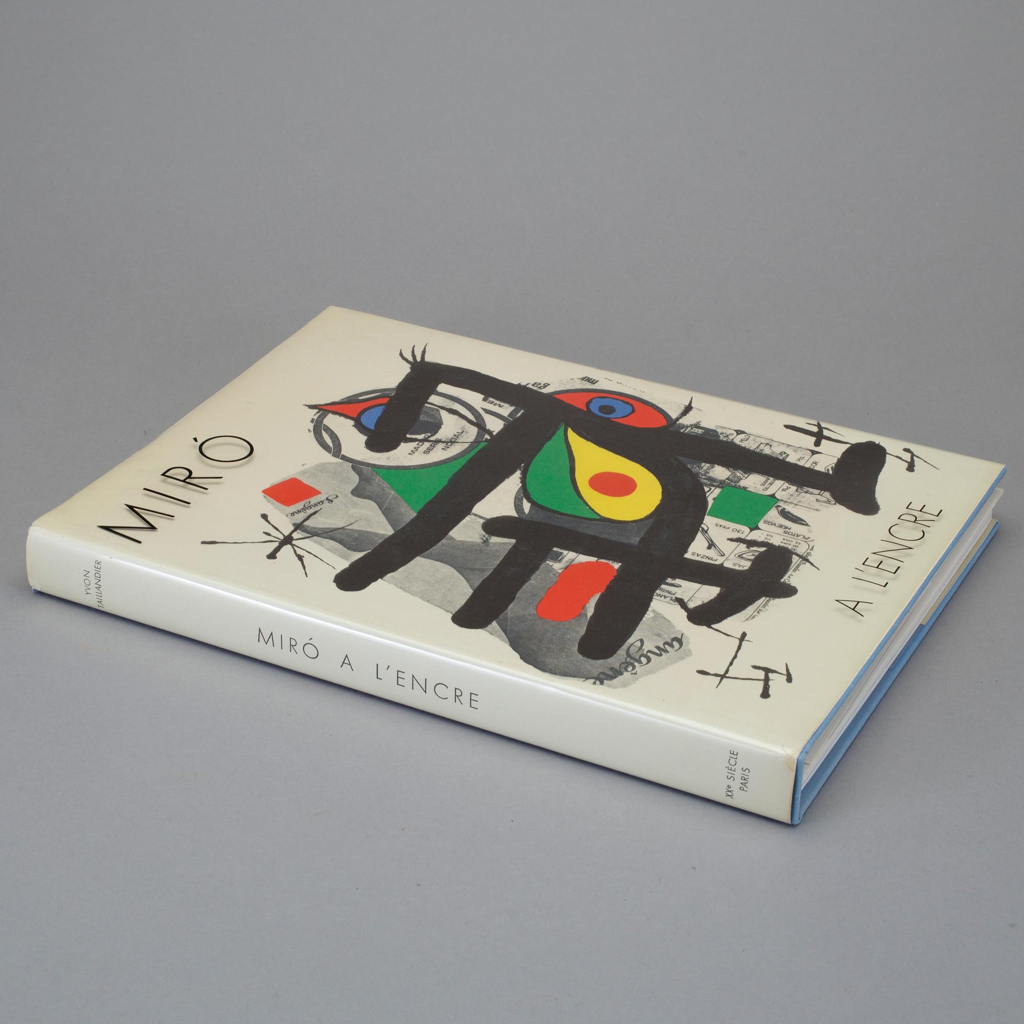BOK: "Miró a l'encre" Utgiven av XXe siècle, Paris 1972.