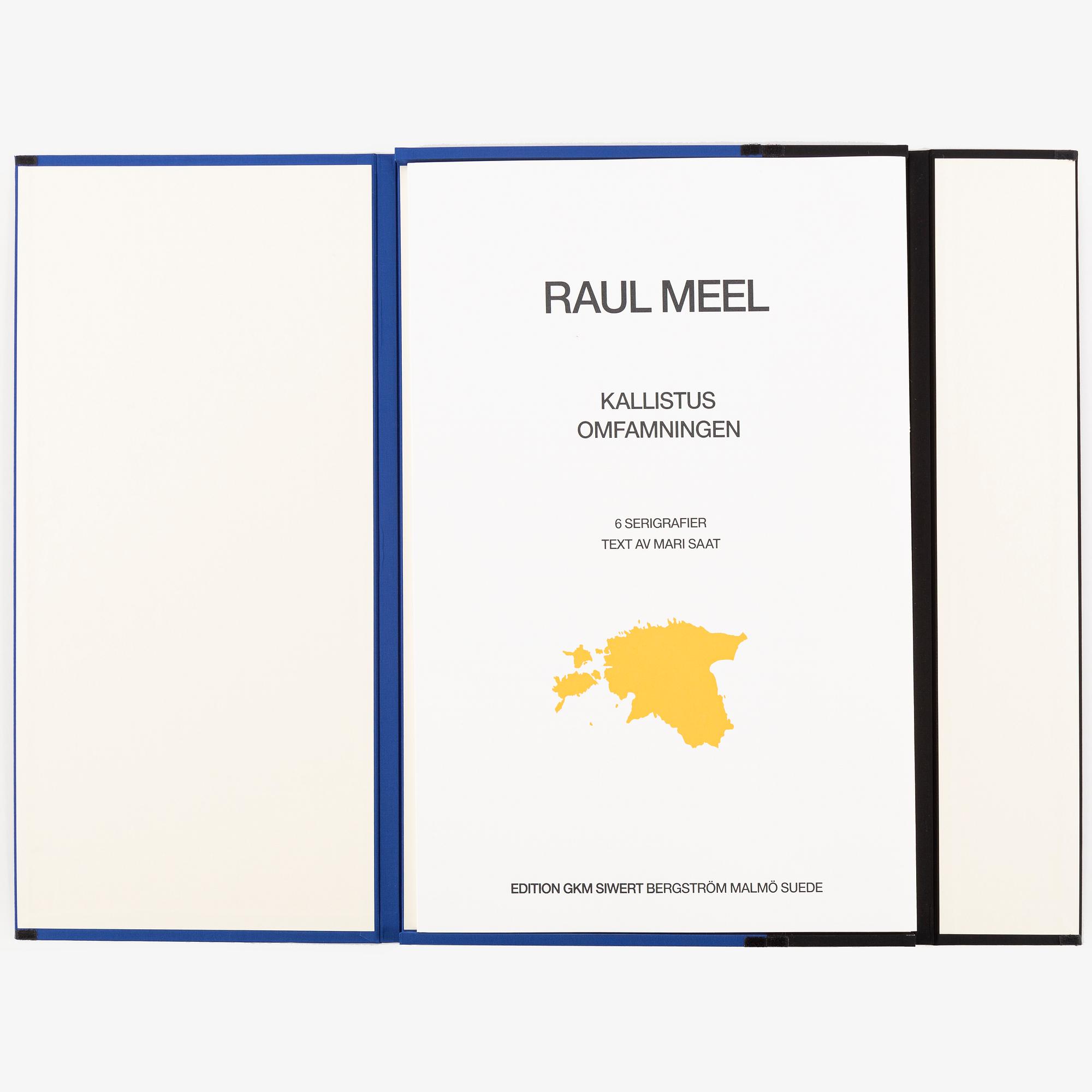Raul Meel, portfolio with 6 silkscreen in colours, 1989, signed X/X.