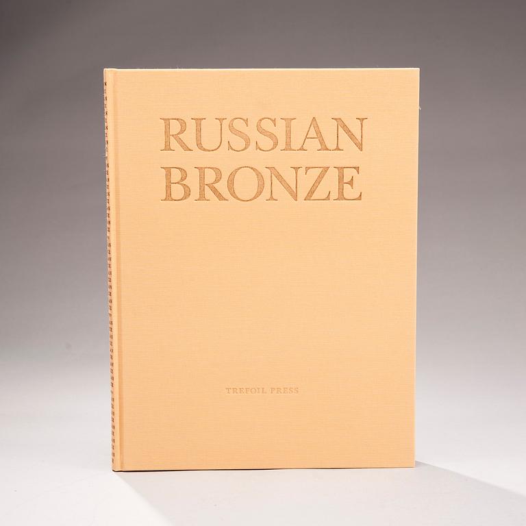 IGOR SYCHEV, "Russian Bronze" Trefoil Press Moscow 2003.