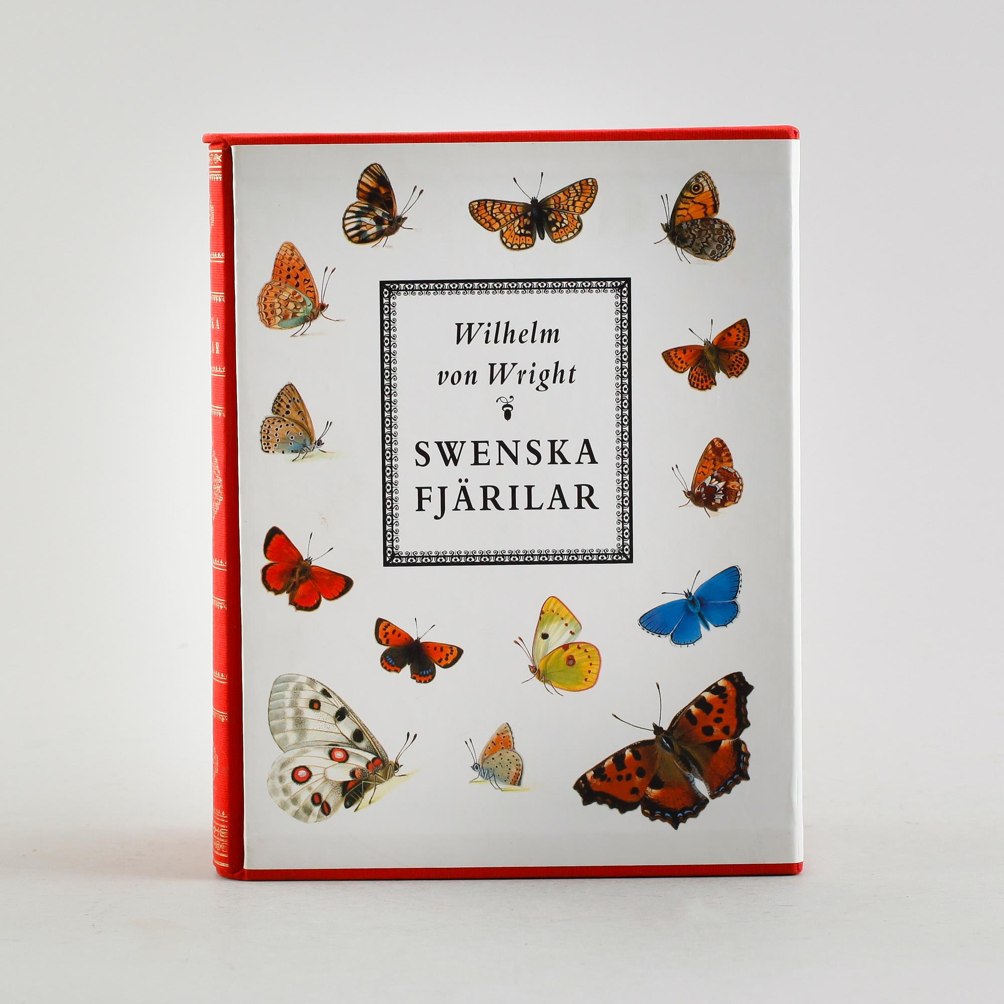 WILHELM VON WRIGHT, böcker, 3 st, "Swenska Fjärilar", nr 1523, René Coeckelberghs editioner 1989.