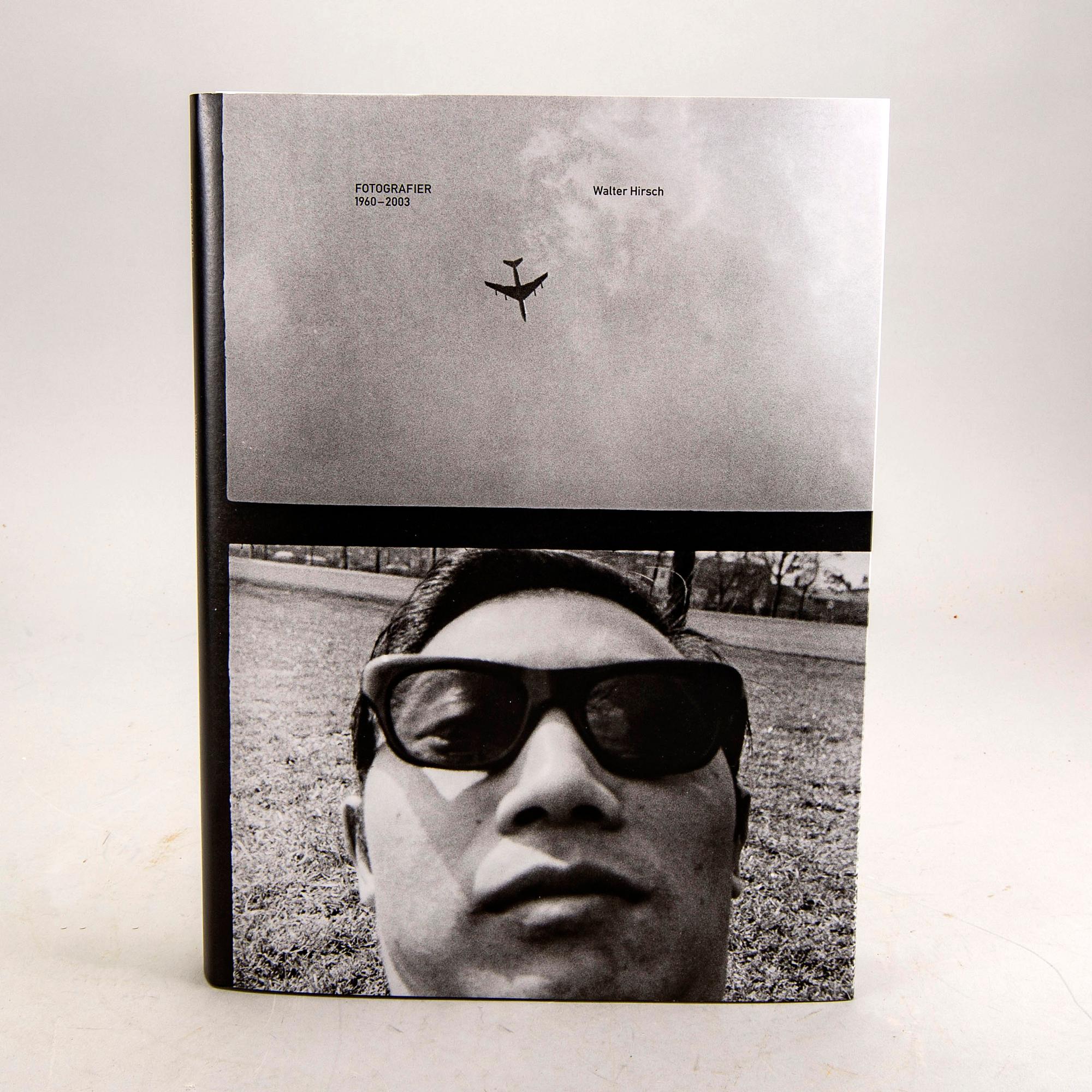 Walter Hirsch, a book and a signed and numbered photography 17/33.