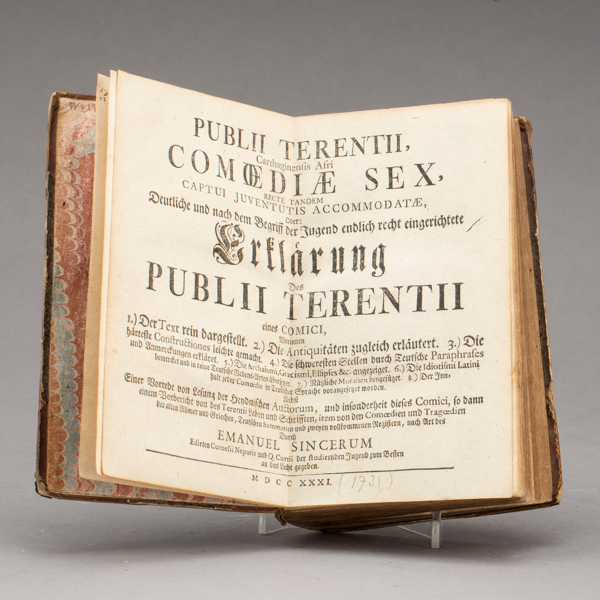 PUBLII TERENTII, CARTHAGINENFIS AFRI, COMODAESEX... Emanuel Sincerum. Tryckt hos Johann Andreas Rüdiger, Berlin 1731.