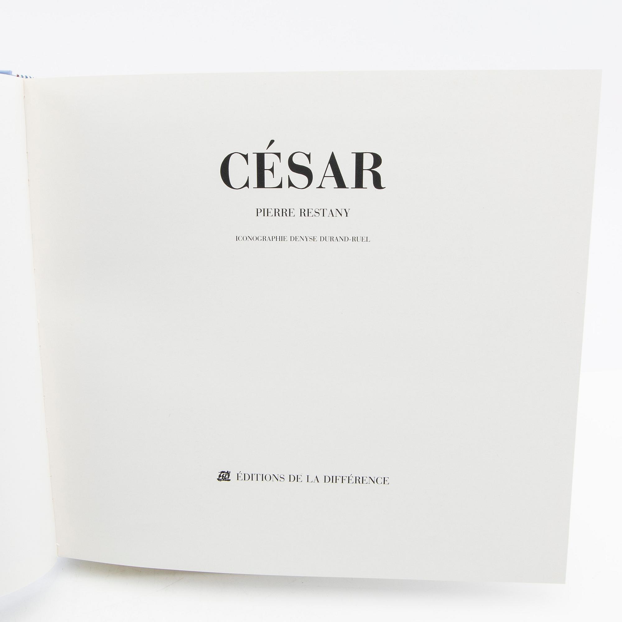 Art books 6 pcs; 3 x Arman, 2 x Wunderlich, 1 x Cesar (signed).