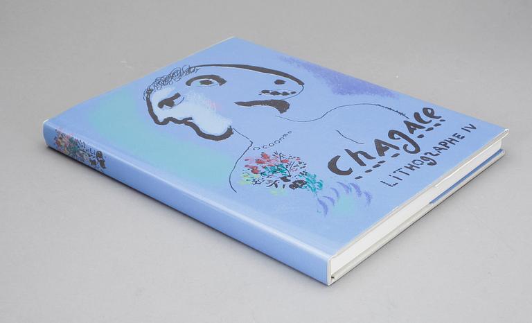 MARC CHAGALL, bok, "Lithographe IV 1969-1973", utgiven av André Sauret, 1974.