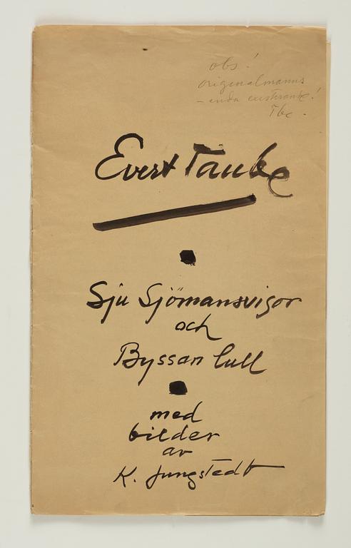 Kurt Jungstedt, "Sju sjömansvisor och Byssal lull av Evert Taube med bilder av Kurt Jungstedt".