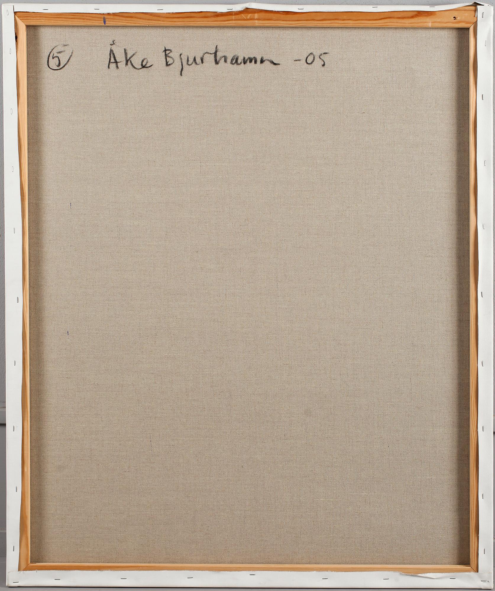 ÅKE BJURHAMN, akryl på duk, signerad och daterad -05.