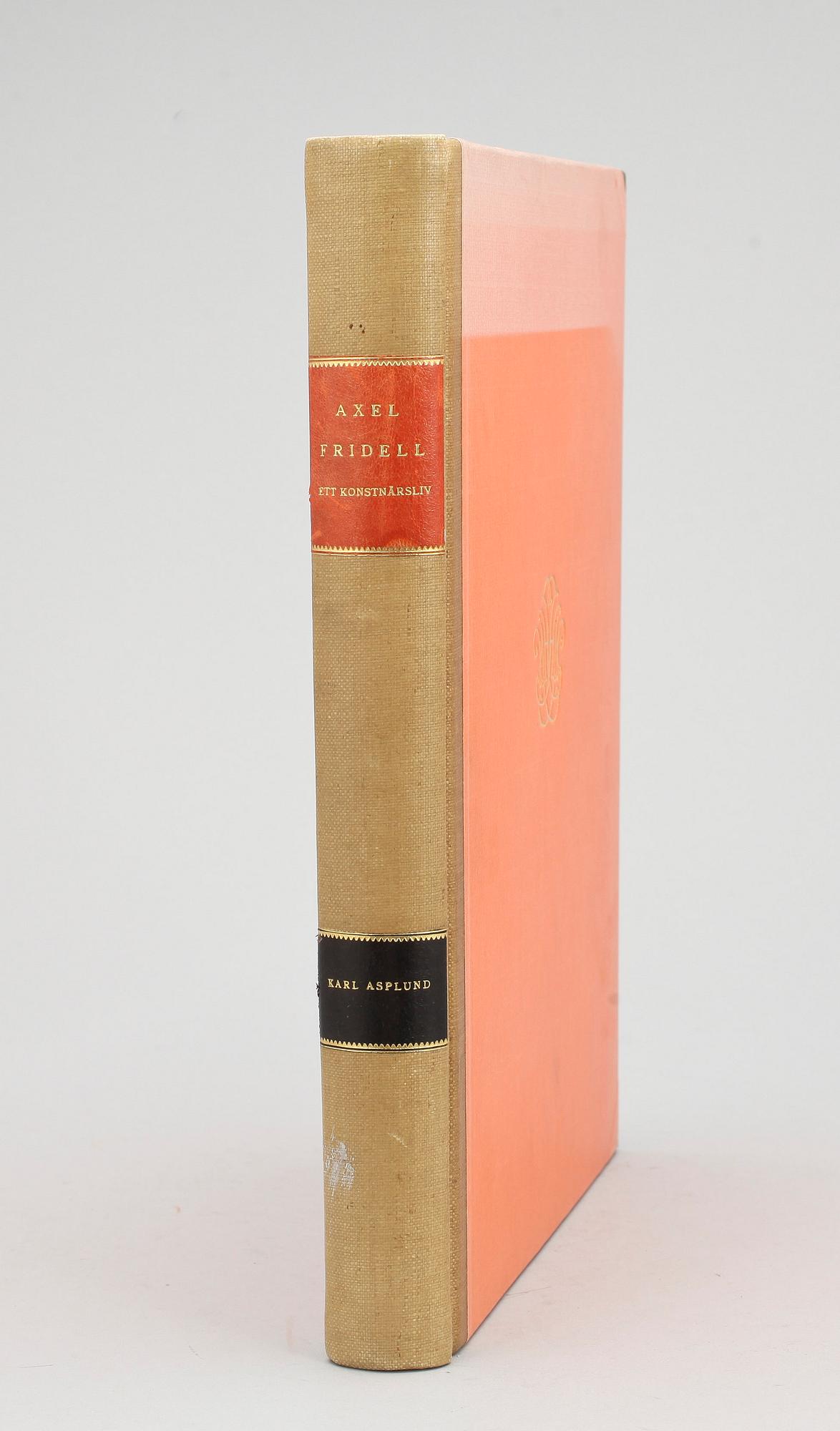 BOK MED AKVARELL, "Axel Fridell, ett konstnärsliv" av Karl Asplund, numr 36/40, Malmö 1937.