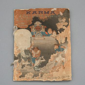 PAUL CARUS, "Karma, A Story Of Early Buddhism", T. Hasegawa, Tokyo. Troligen 1896.